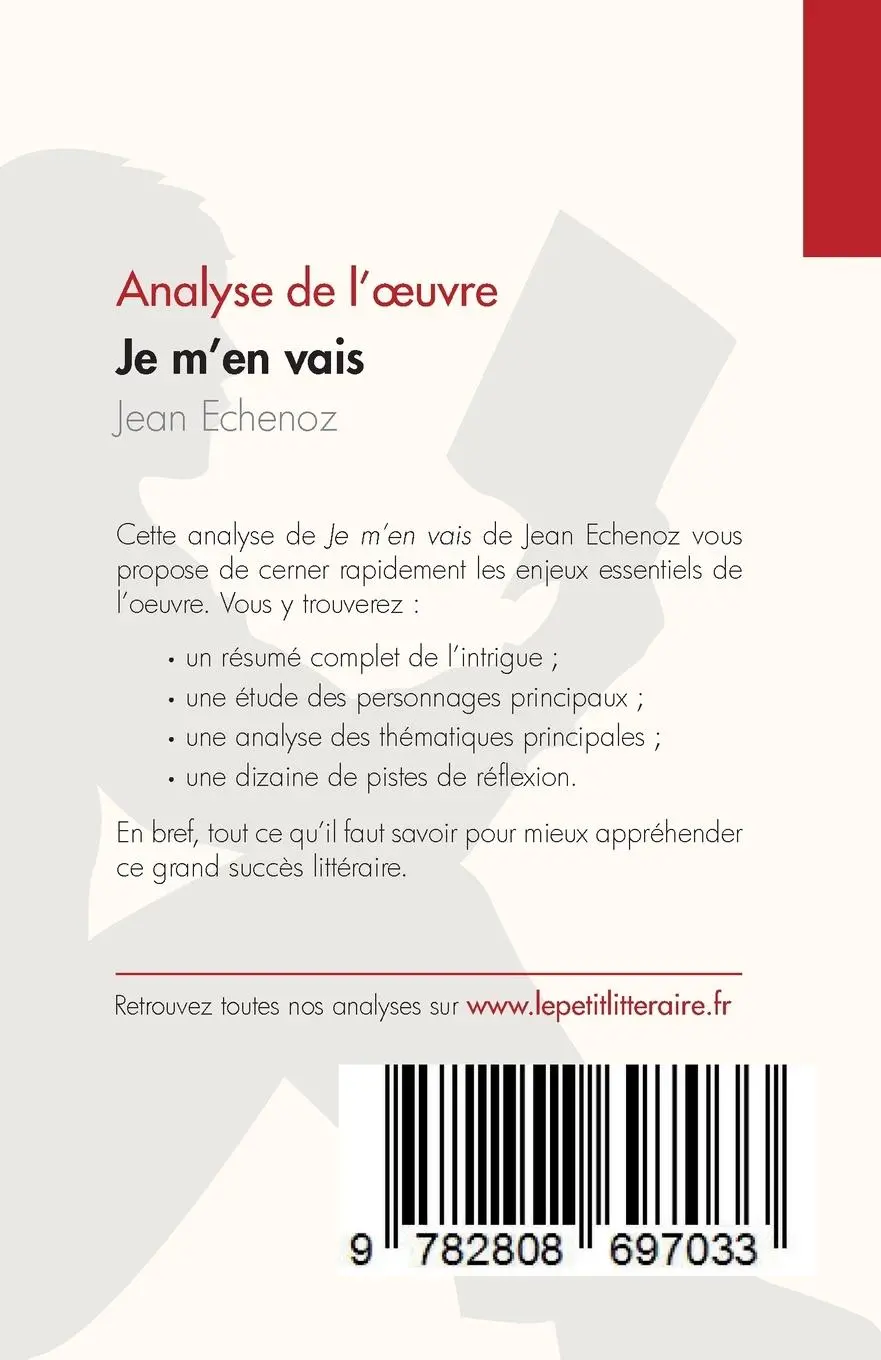 Rückseite: 9782808697033 | Je m'en vais de Jean Echenoz (Fiche de lecture) | Lucile Lhoste | Buch