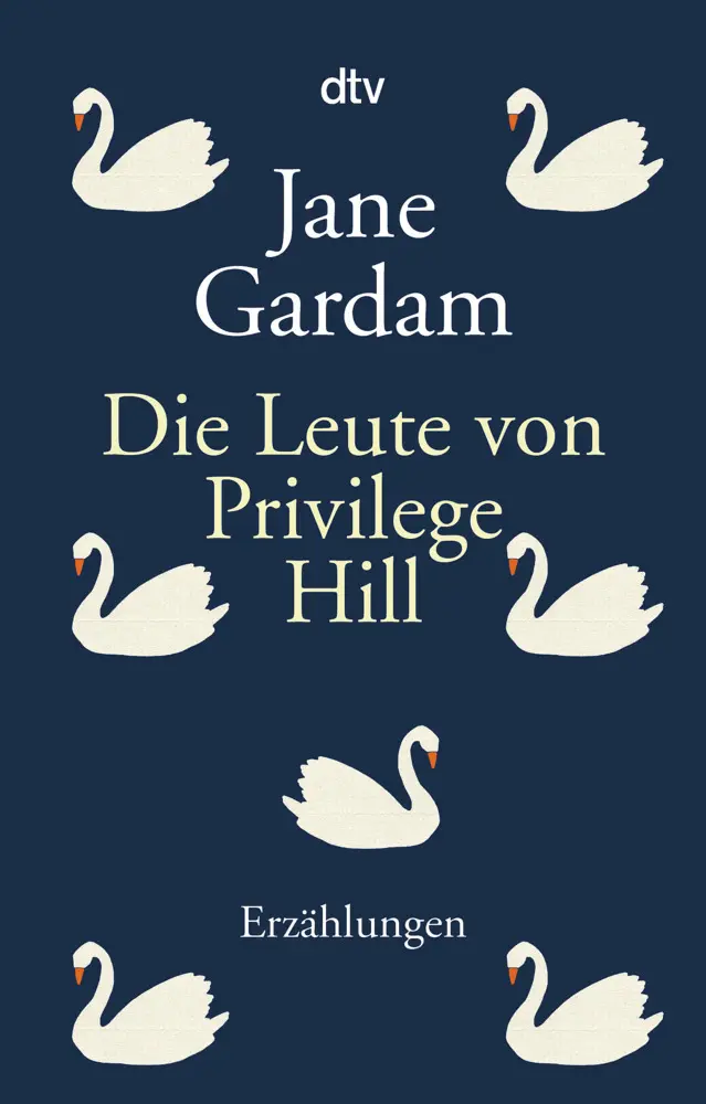 Cover: 9783423147033 | Die Leute von Privilege Hill | Erzählungen | Jane Gardam | Taschenbuch Cover: 9783423147033 | Die Leute von Privilege Hill | Erzählungen | Jane Gardam | Taschenbuch