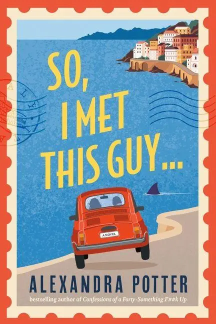 Cover: 9798992377033 | So, I Met This Guy | Alexandra Potter | Taschenbuch | Englisch | 2026