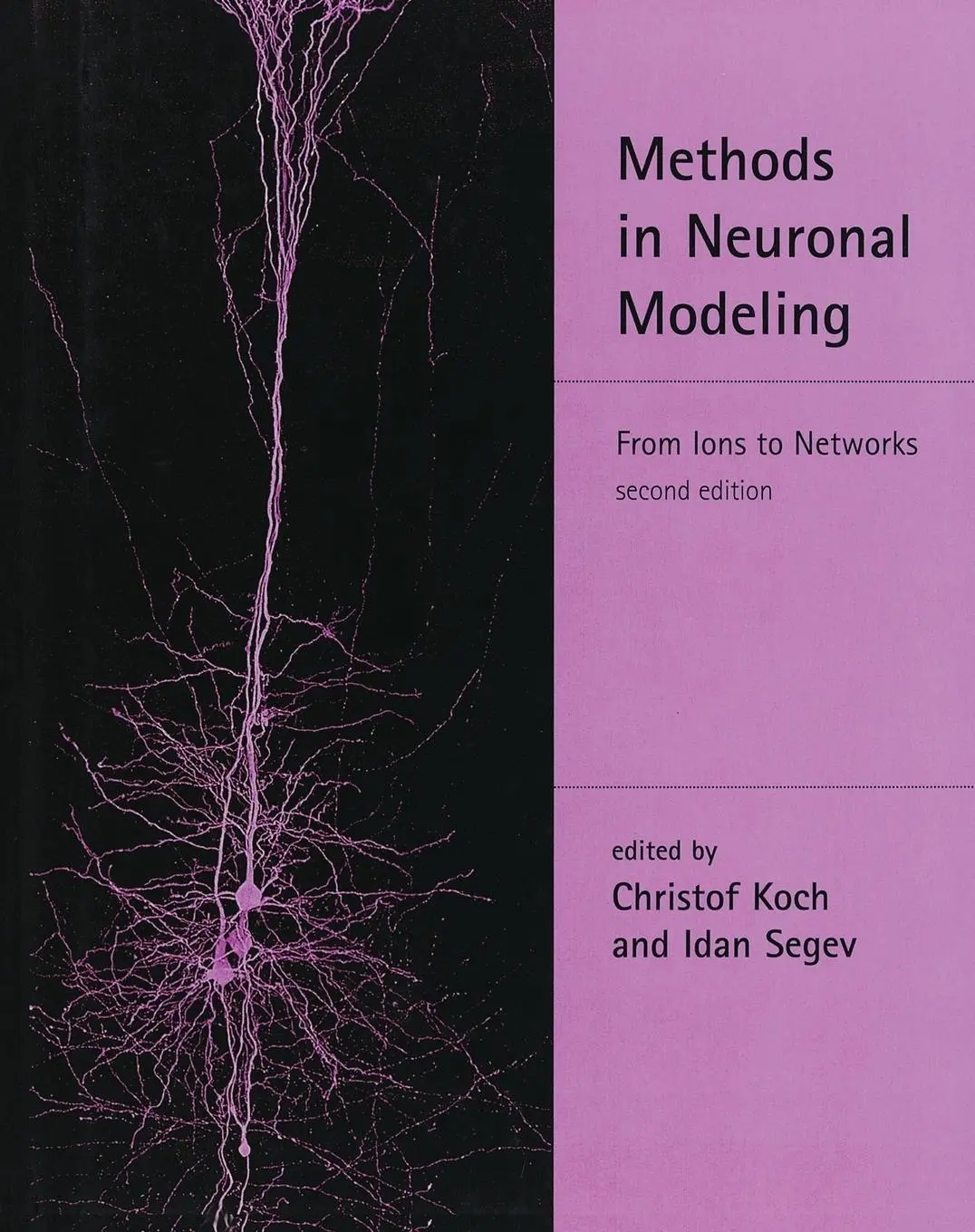 Cover: 9780262517133 | Methods in Neuronal Modeling, second edition | From Ions to Networks