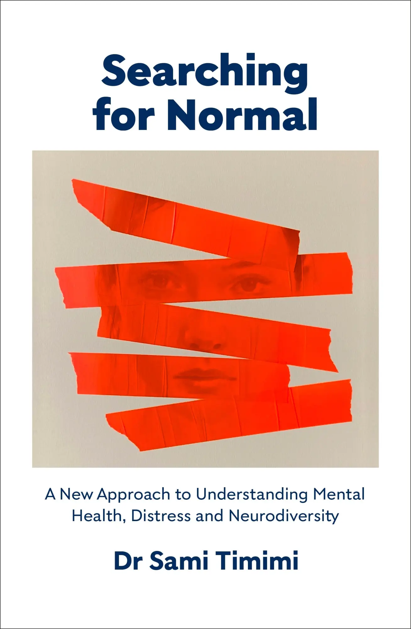 Cover: 9781911717133 | Searching for Normal | Sami Timimi | Taschenbuch | Englisch | 2025
