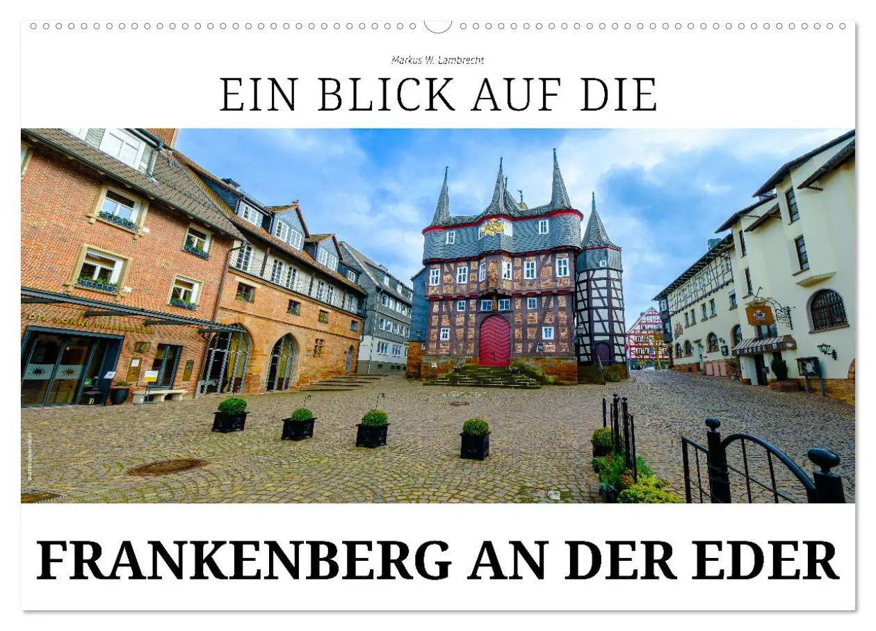 Cover: 9783457897133 | Ein Blick auf Frankenberg an der Eder (Wandkalender 2026 DIN A2...