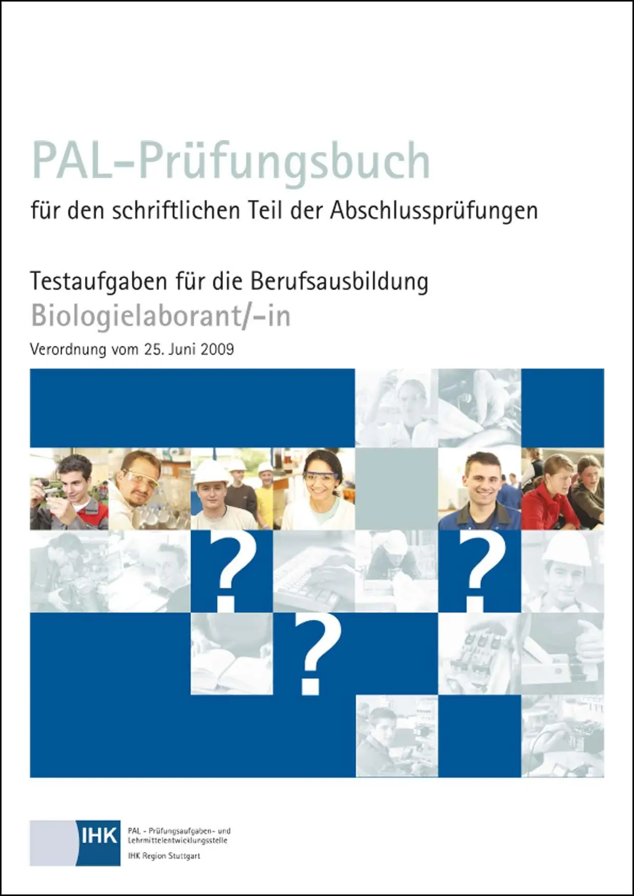 Cover: 9783865227133 | PAL-Prüfungsbuch Biologielaborant/-in | Lehrmittelentwicklungsstelle
