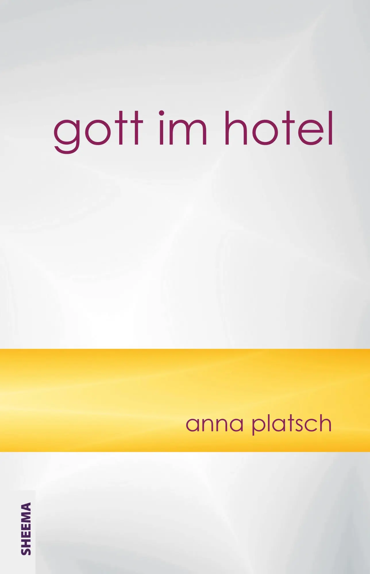 Cover: 9783948177133 | gott im hotel | Anna Platsch | Buch | 252 S. | Deutsch | 2021