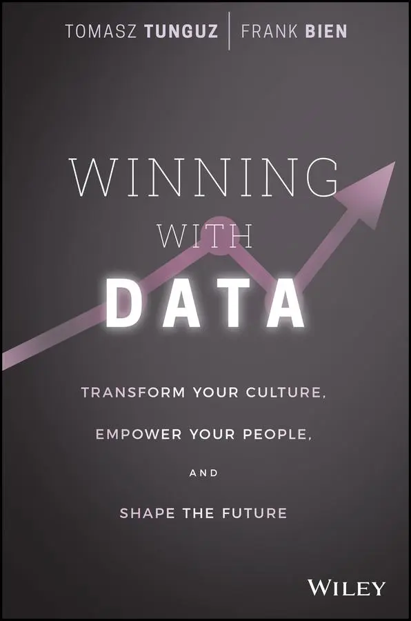 Cover: 9781119257233 | Winning with Data | Tomasz Tunguz (u. a.) | Buch | 160 S. | Englisch