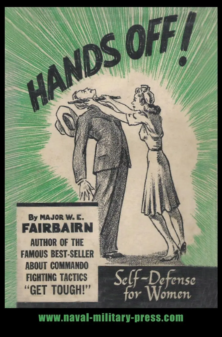 Cover: 9781783317233 | Hands Off!: Self-Defence for Women | W. E. Fairbairn | Buch | Englisch