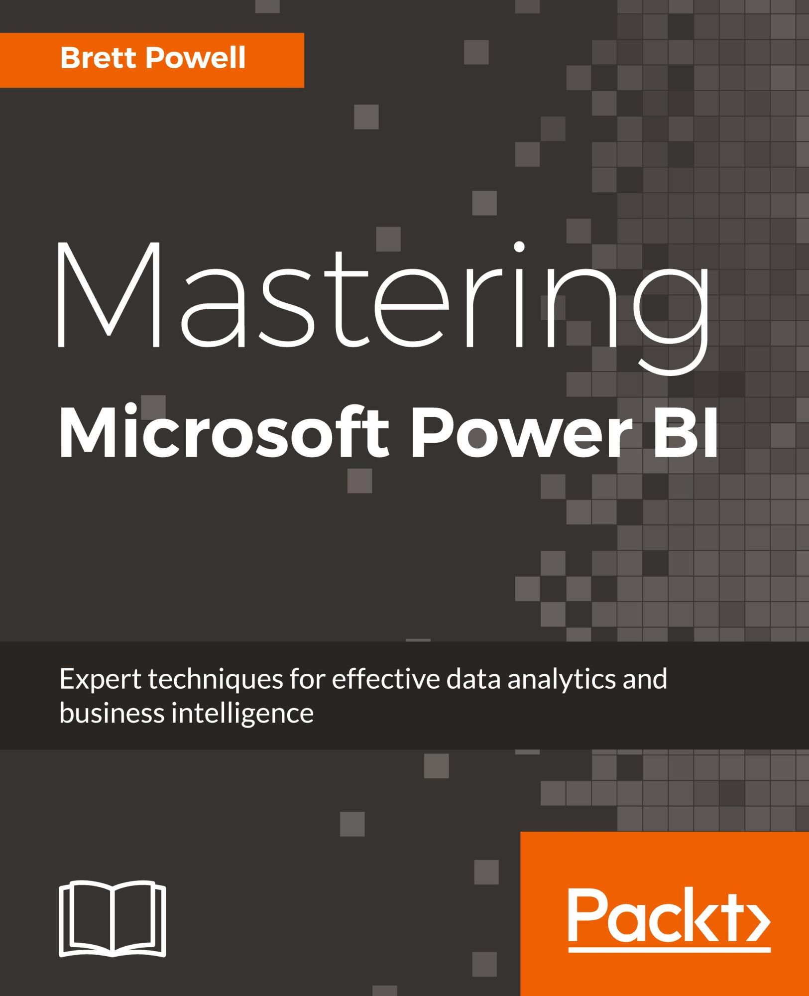 Cover: 9781788297233 | Mastering Microsoft Power BI | Brett Powell | Taschenbuch | Englisch