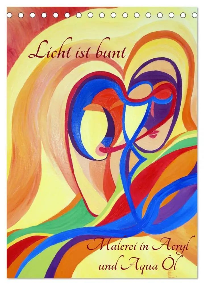 Cover: 9783457027233 | Licht ist bunt - Malerei in Acryl und Aqua Öl (Tischkalender 2025...