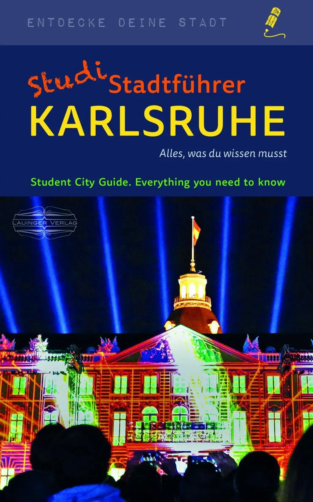 Cover: 9783765087233 | StudiStadtfuhrer Karlsruhe | Sonia Lauinger | Taschenbuch | 192 S.