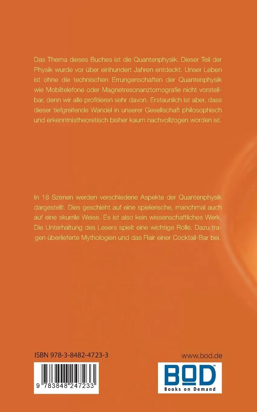 Rückseite: 9783848247233 | Das Quantenfeld | 18 Szenen zur Quantenphysik | Joachim Strienz | Buch
