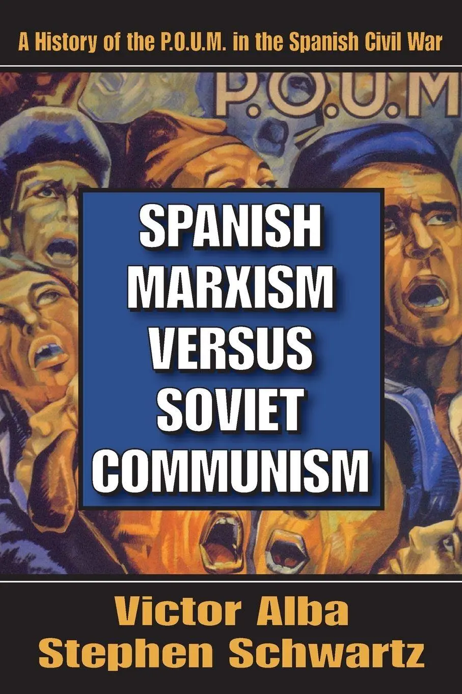 Cover: 9781412807333 | Spanish Marxism Versus Soviet Communism | Victor Alba | Taschenbuch
