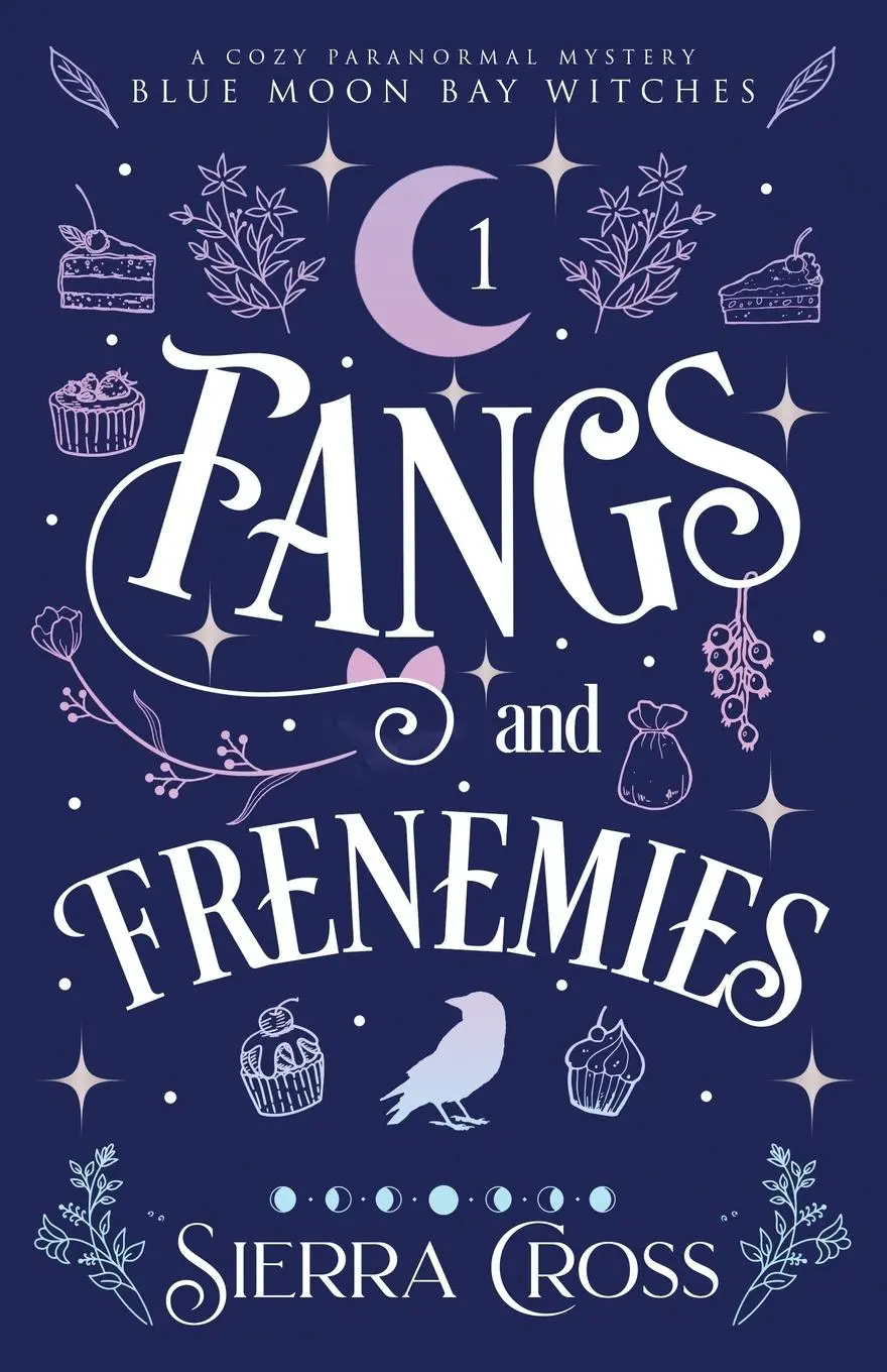 Cover: 9781938767333 | Fangs and Frenemies | Sierra Cross | Taschenbuch | Englisch | 2023