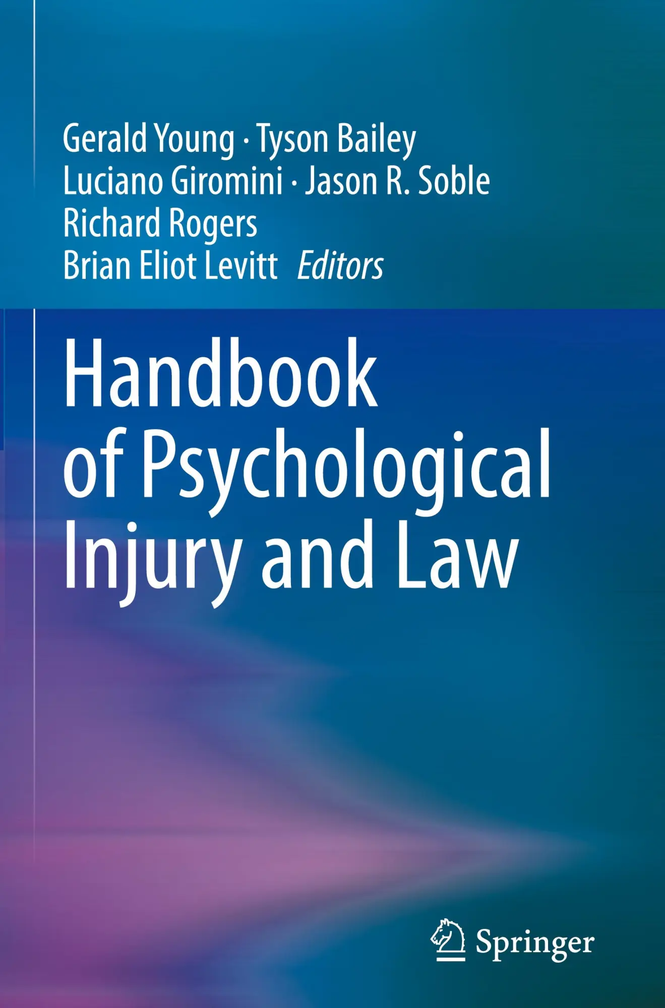 Cover: 9783031697333 | Handbook of Psychological Injury and Law | Gerald Young (u. a.) | Buch