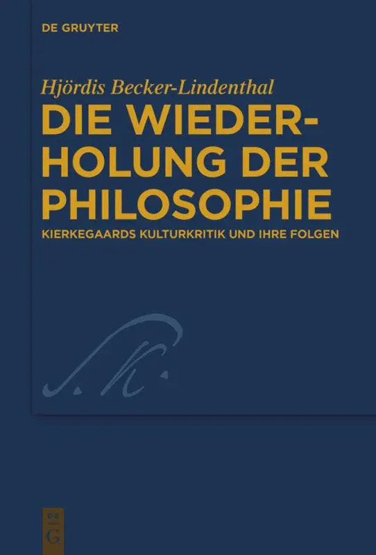 Cover: 9783110417333 | Die Wiederholung der Philosophie | Hjördis Becker-Lindenthal | Buch
