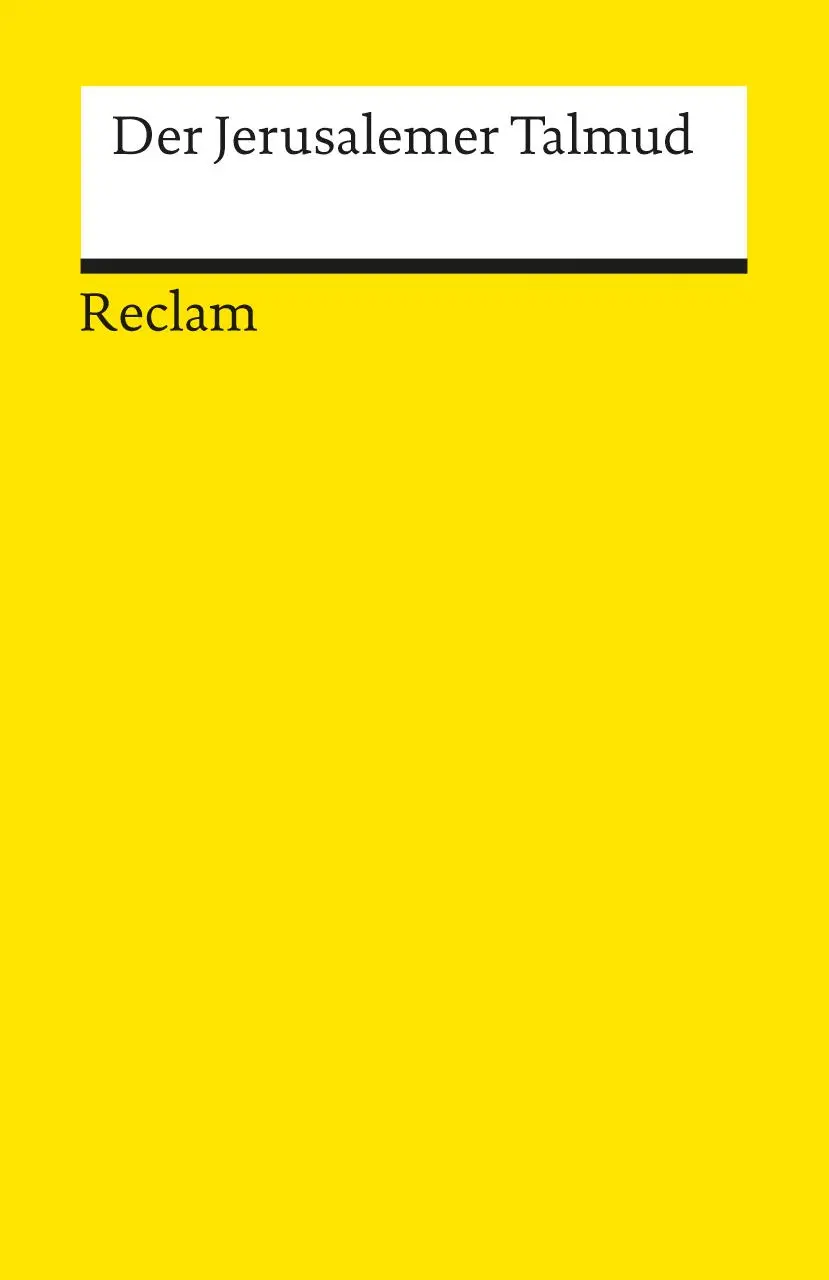 Cover: 9783150017333 | Der Jerusalemer Talmud | Sieben ausgewählte Kapitel | Becker | Buch