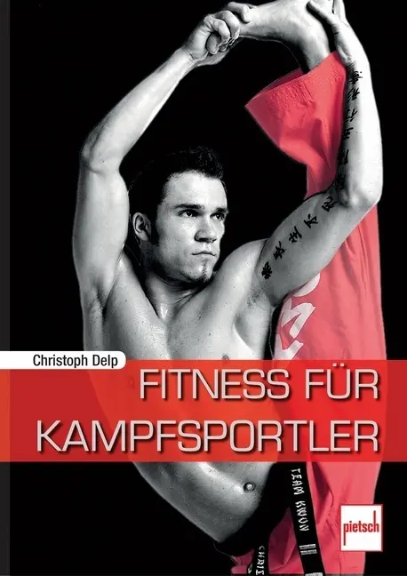 Cover: 9783613507333 | Fitness für Kampfsportler | Christoph Delp | Taschenbuch | 144 S.