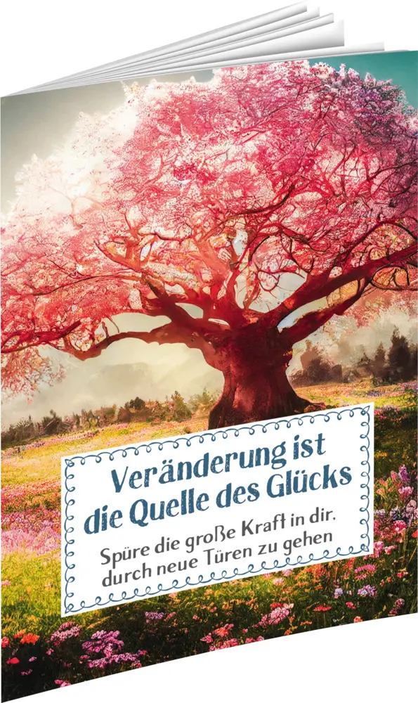 Cover: 9783948537333 | Veränderung ist die Quelle des Glücks | GmbH | Broschüre | Deutsch