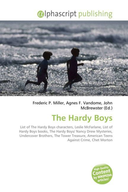 The Hardy Boys | Frederic P. Miller (u. a.) | Taschenbuch | Englisch | Alphascript Publishing | EAN 9786130087333 - Miller, Frederic P.