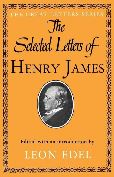 Cover: 9780374527433 | The Selected Letters of Henry James | Henry Jr. James | Taschenbuch