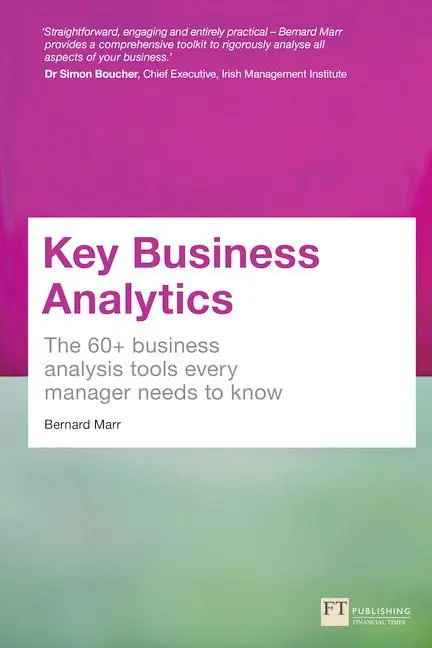 Cover: 9781292017433 | Key Business Analytics | Bernard Marr | Taschenbuch | Englisch | 2016