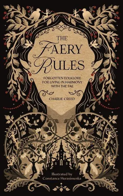 Cover: 9781446317433 | The Faery Rules: Forgotten Folklore for Living in Harmony with the Fae