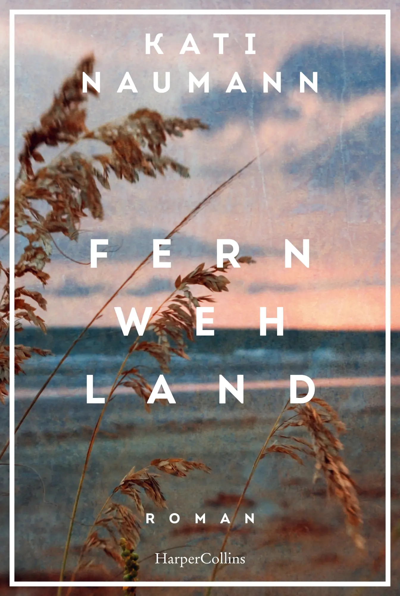Cover: 9783365007433 | Fernwehland | Kati Naumann | Buch | 416 S. | Deutsch | 2025