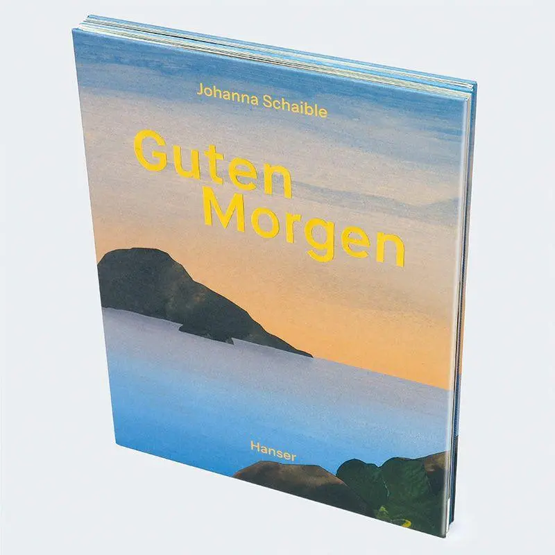 Bild: 9783446287433 | Guten Morgen - Gute Nacht | Johanna Schaible | Buch | 56 S. | Deutsch