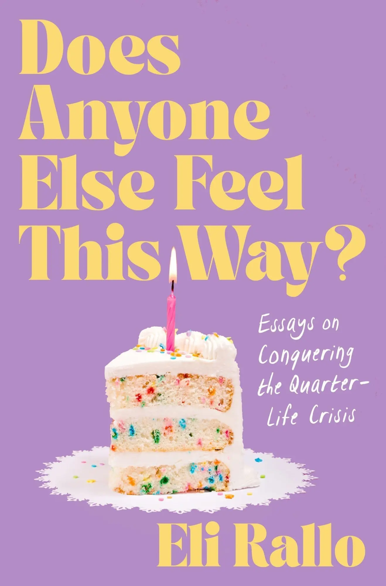 Cover: 9780063417533 | Does Anyone Else Feel This Way? | Eli Rallo | Buch | Englisch | 2025