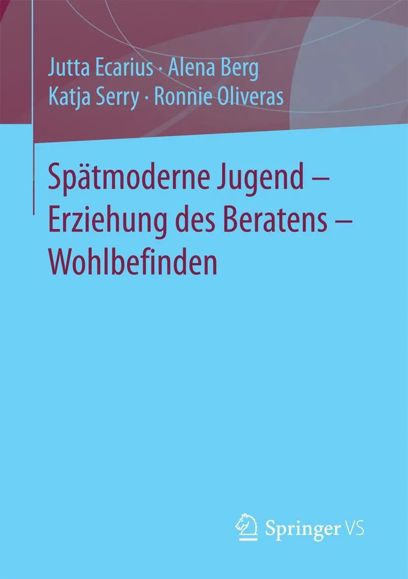 Cover: 9783658137533 | Spätmoderne Jugend - Erziehung des Beratens - Wohlbefinden | Buch | ix