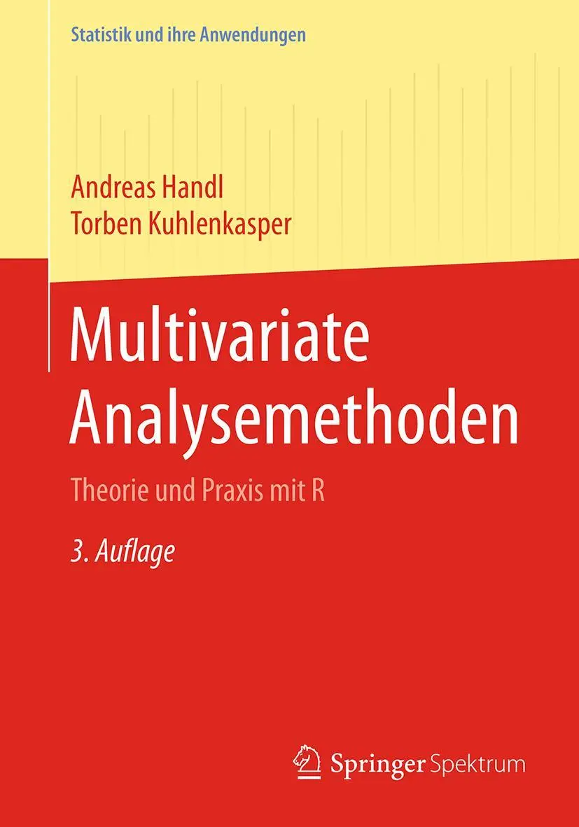 Cover: 9783662547533 | Multivariate Analysemethoden | Theorie und Praxis mit R | Taschenbuch Cover: 9783662547533 | Multivariate Analysemethoden | Theorie und Praxis mit R | Taschenbuch