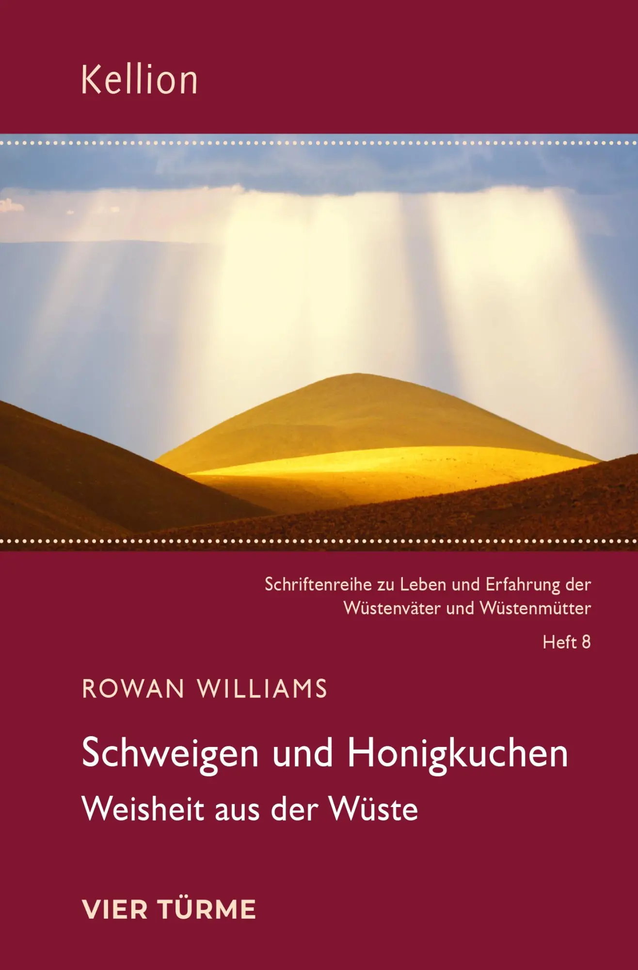 Cover: 9783896807533 | Schweigen und Honigkuchen | Weisheit aus der Wüste | Rowan Williams