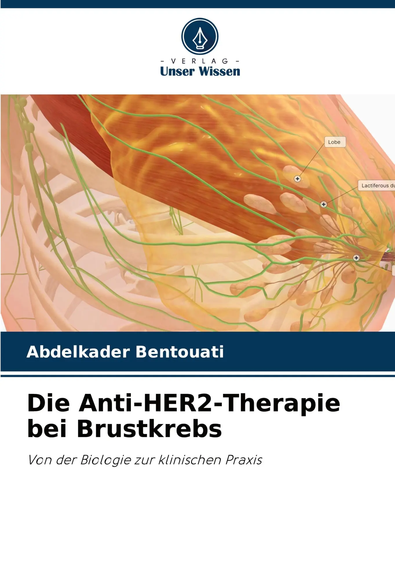 Cover: 9786206777533 | Die Anti-HER2-Therapie bei Brustkrebs | Abdelkader Bentouati | Buch