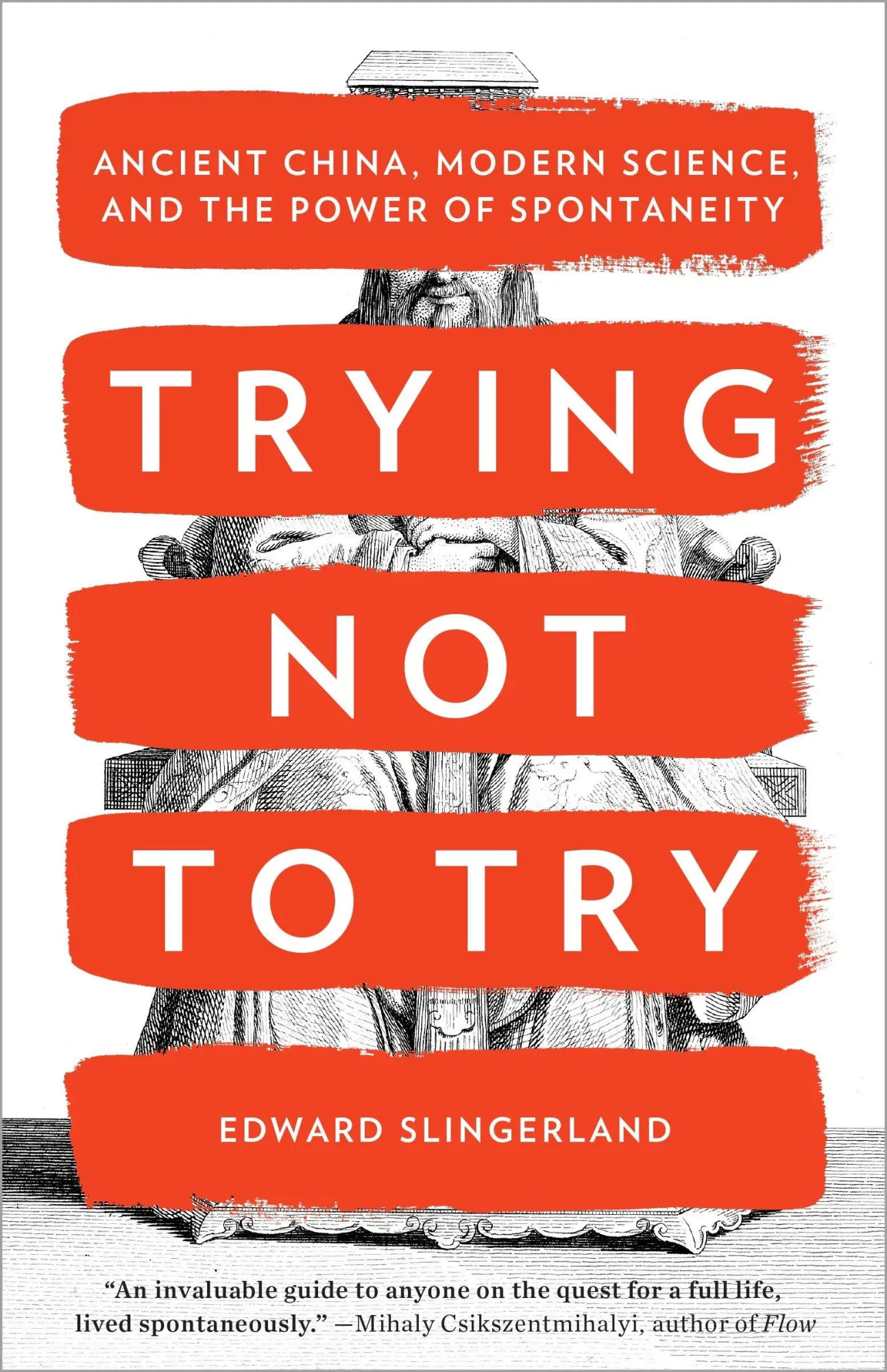 Cover: 9780770437633 | Trying Not to Try | Edward Slingerland | Taschenbuch | Englisch | 2015
