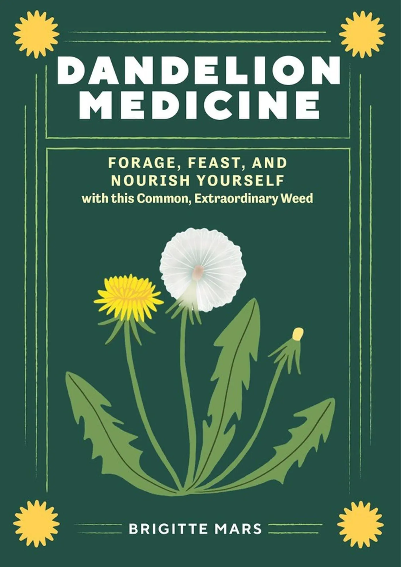 Cover: 9781635867633 | Dandelion Medicine, 2nd Edition | Brigitte Mars | Taschenbuch | 2023
