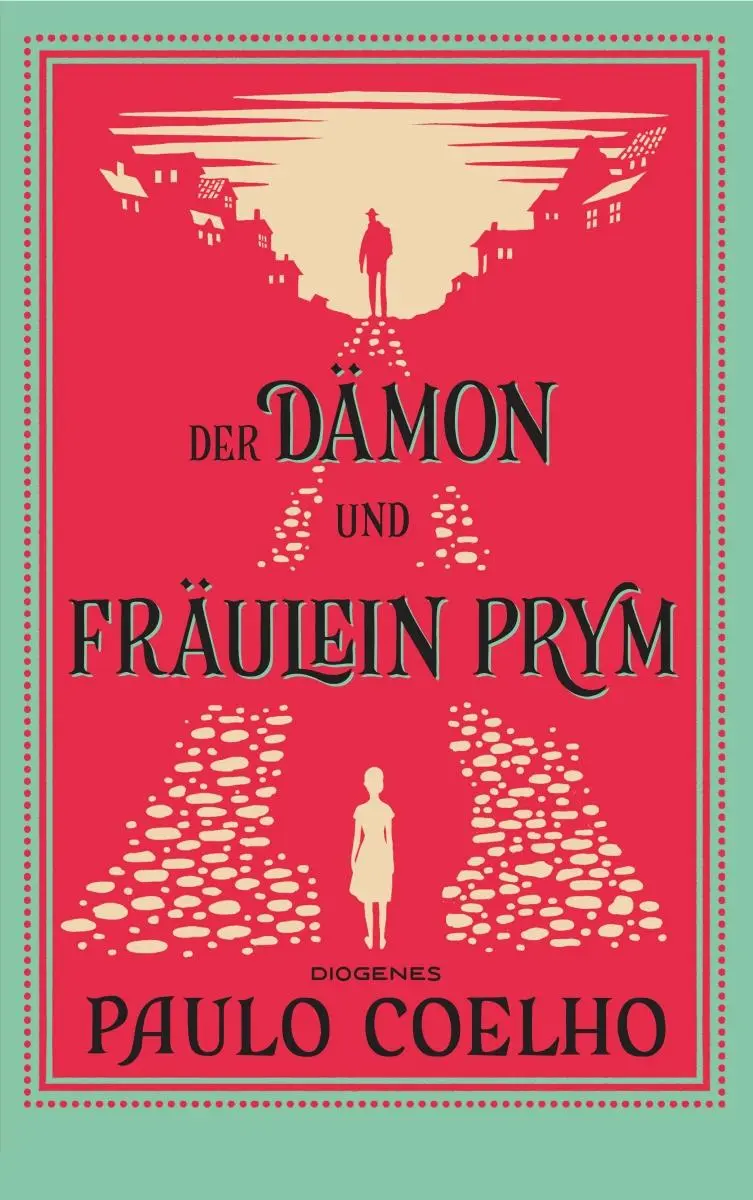 Cover: 9783257247633 | Der Dämon und Fräulein Prym | Paulo Coelho | Taschenbuch | 208 S.