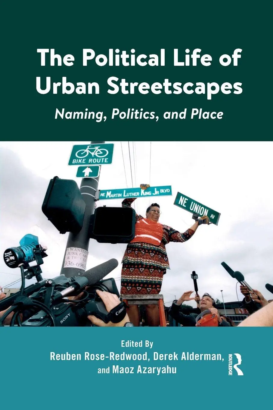 Cover: 9780367667733 | The Political Life of Urban Streetscapes | Naming, Politics, and Place
