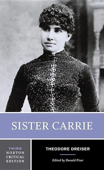 Cover: 9780393927733 | Sister Carrie | A Norton Critical Edition | Theodore Dreiser | Buch