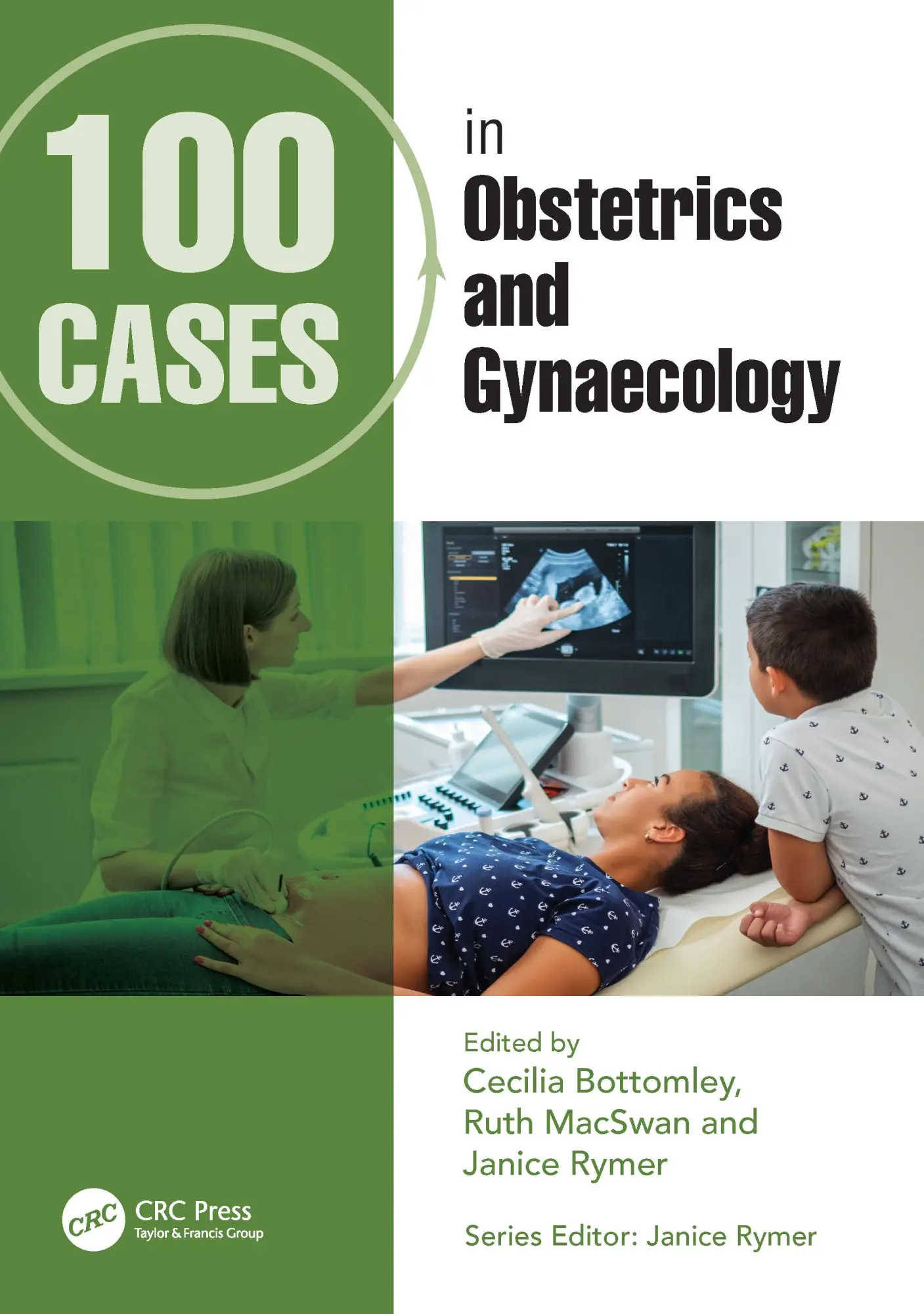 Cover: 9781032397733 | 100 Cases in Obstetrics and Gynaecology | Cecilia Bottomley (u. a.)