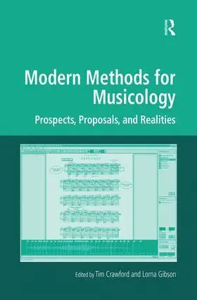 Cover: 9781138257733 | Modern Methods for Musicology | Prospects, Proposals, and Realities