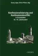 Cover: 9783034007733 | Konfessionalisierung in Graubünden 1 | Georg Jäger (u. a.) | Buch