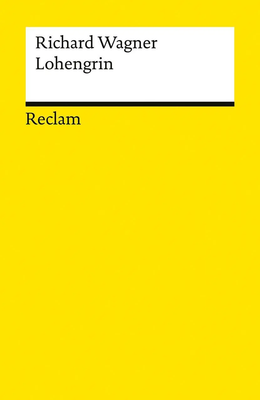 Cover: 9783150147733 | Lohengrin | Richard Wagner | Taschenbuch | Reclam Universal-Bibliothek