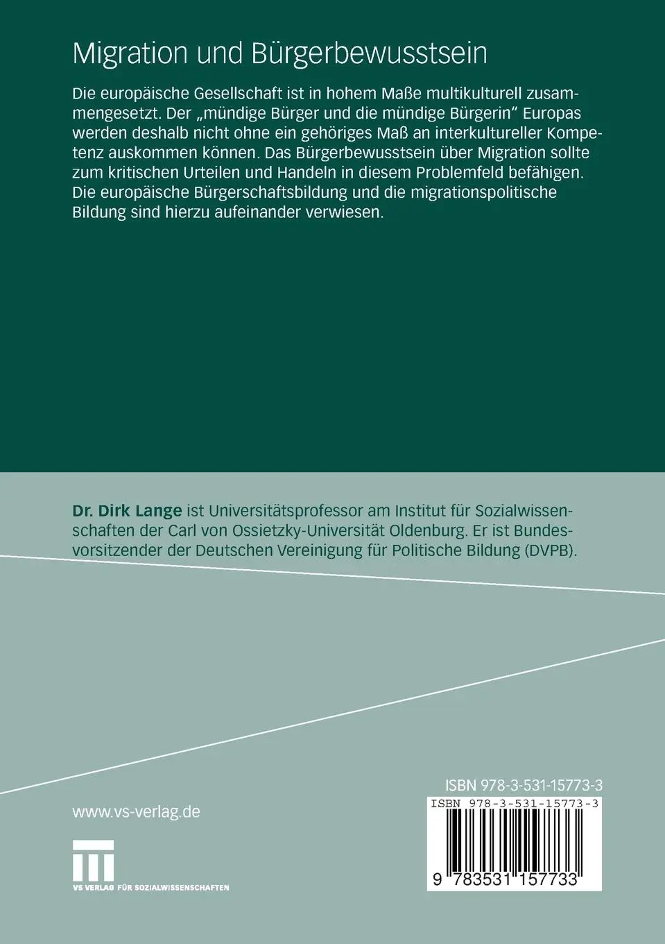 Rückseite: 9783531157733 | Migration und Bürgerbewusstsein | Dirk Lange | Taschenbuch | vii