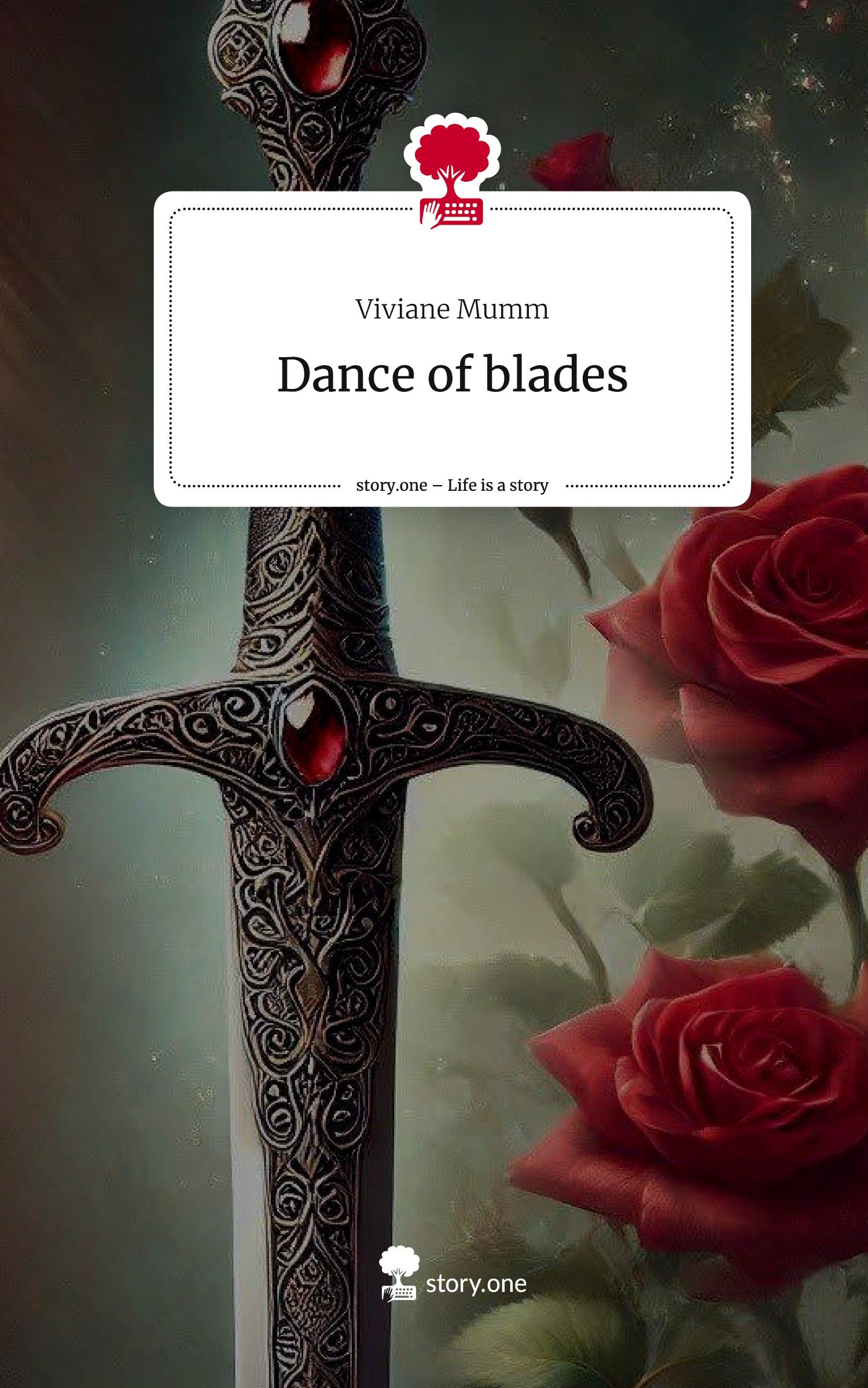 Cover: 9783711577733 | Dance of blades. Life is a Story - story.one | Viviane Mumm | Buch