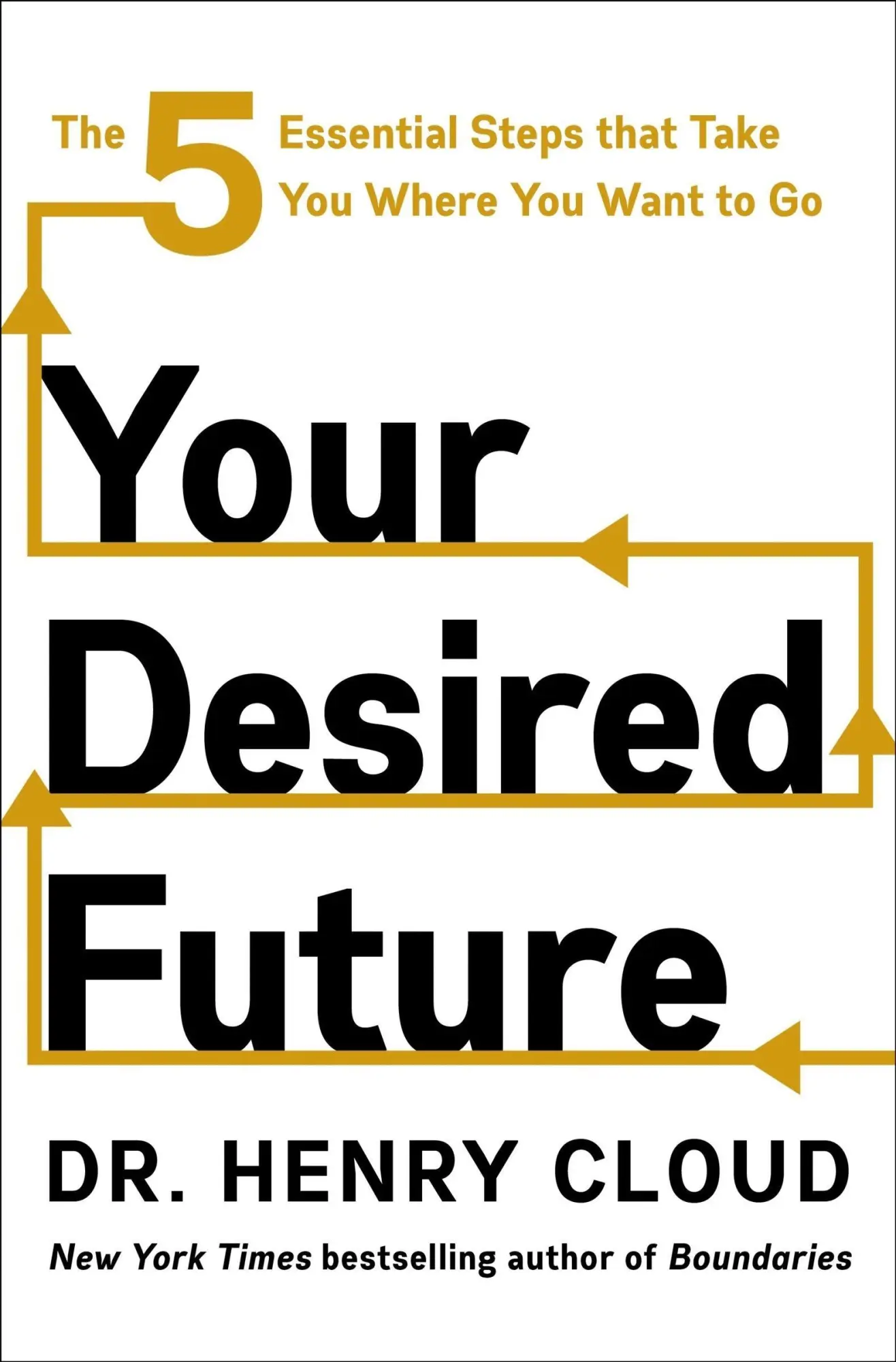 Cover: 9780063487833 | Your Desired Future | Henry Cloud | Buch | Englisch | 2026