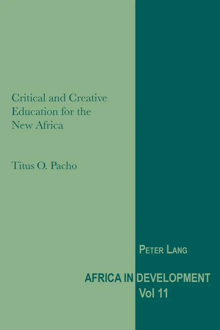 Critical and Creative Education for the New Africa - Titus Pacho Kartoniert (TB)
