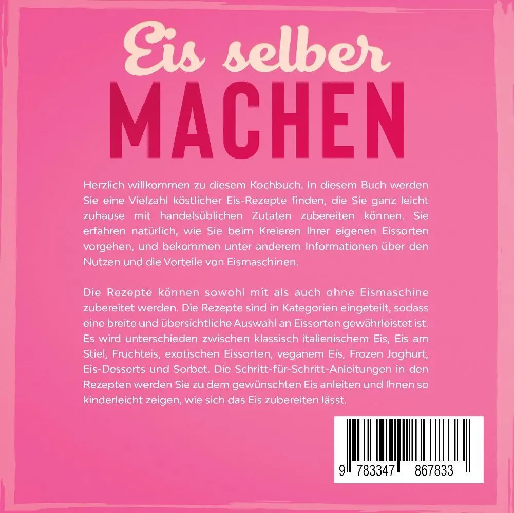 Bild: 9783347867833 | Eis selber machen | Gema R. Häuser | Taschenbuch | 99 S. | Deutsch