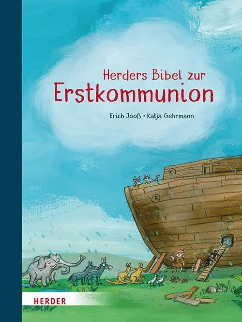 Cover: 9783451717833 | Herders Bibel zur Erstkommunion | Erich Jooß | Buch | 192 S. | Deutsch