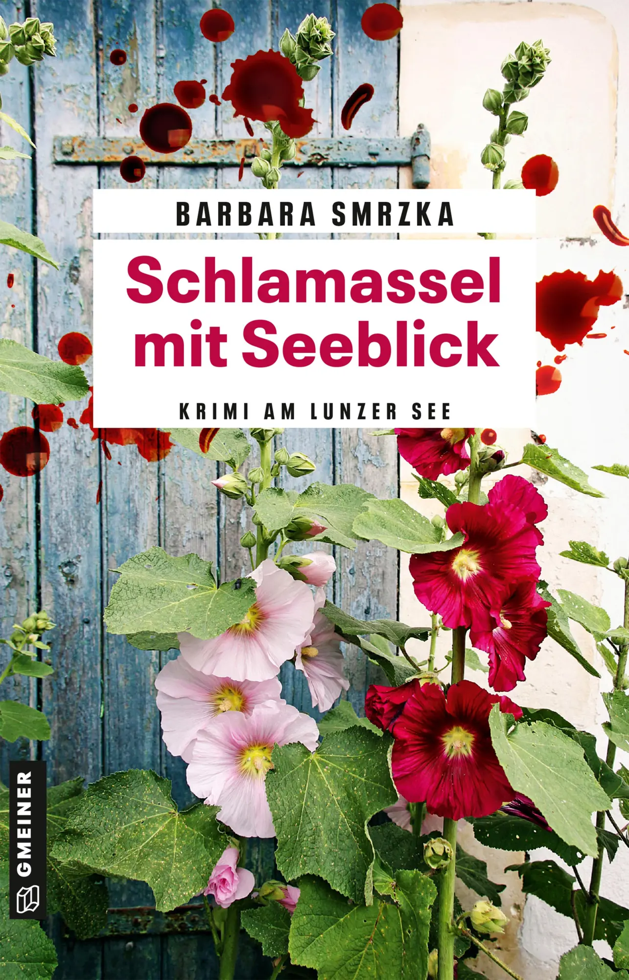 Cover: 9783839207833 | Schlamassel mit Seeblick | Gartenkrimi | Barbara Smrzka | Taschenbuch