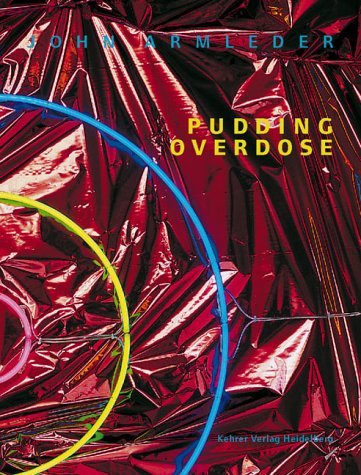 Cover: 9783933257833 | John M. Armleder - pudding overdose | Friederike Nymphius | Buch