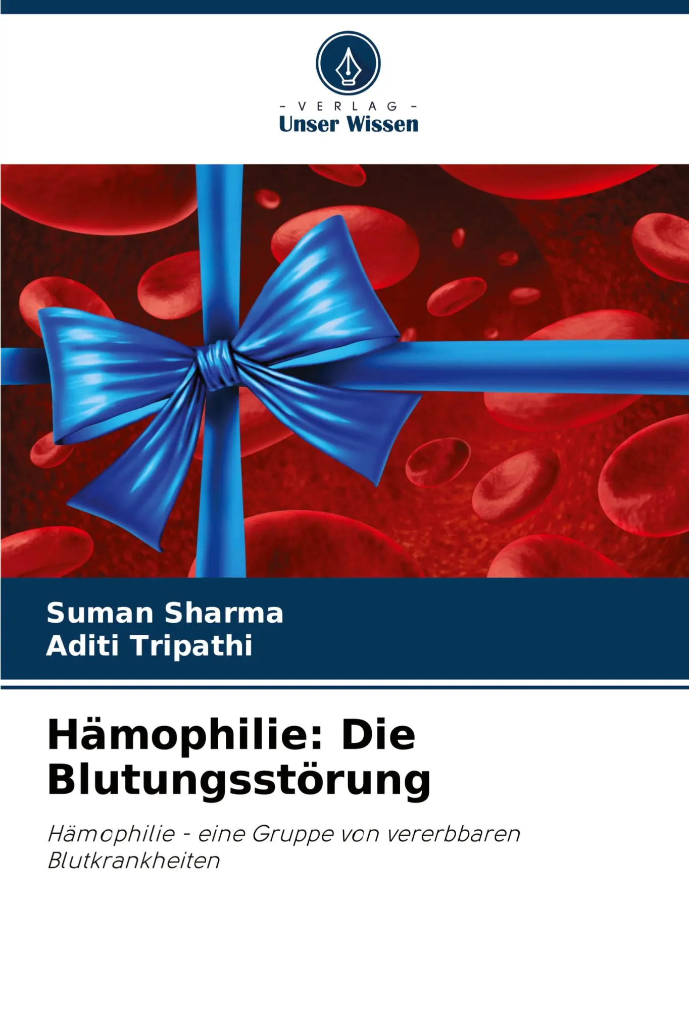 Cover: 9786207427833 | Hämophilie: Die Blutungsstörung | Suman Sharma (u. a.) | Taschenbuch